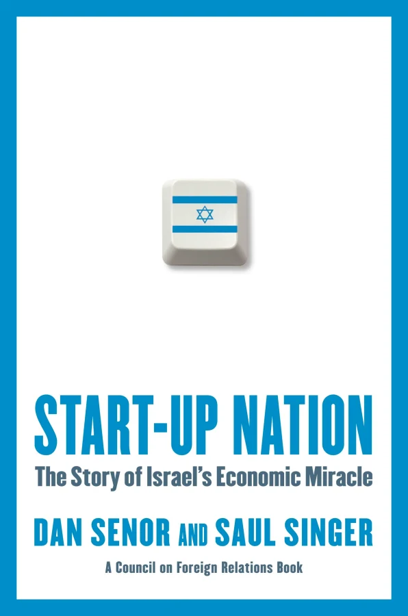 Start-up Nation: The Story of Israel's Economic Miracle